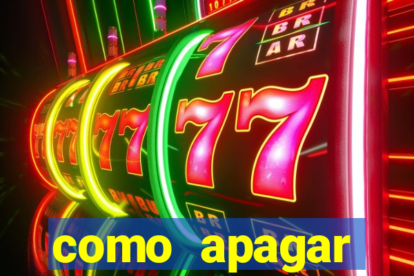 como apagar historico da bet365